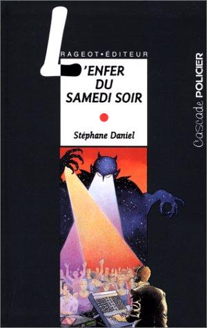 Cover for L'enfer du samedi soir