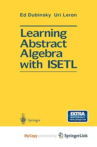 Cover for Learning Abstract Algebra with ISETL