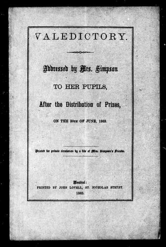 Cover for Valedictory addressed by Mrs. Simpson to her pupils, after the distribution of prizes, on the 30th of June, 1863