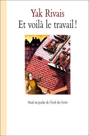 Cover for Et voilà le travail !