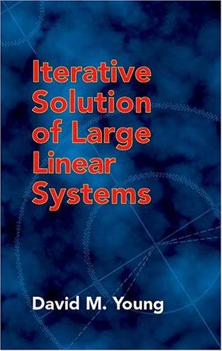 Cover for Iterative Solution of Large Linear Systems