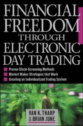 Cover for Financial Freedom Through Electronic Day Trading