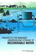Cover for Prospects for managed underground storage of recoverable water