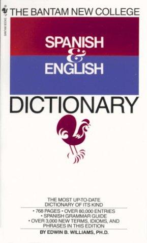 Cover for Bantam New College Spanish & English Dictionary
