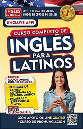 Cover for Inglés en 100 días. Curso completo de inglés para latinos. Nueva Edición / English in 100 Days. The Latino's Complete English Course (Spanish Edition)