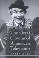 Cover for The great clowns of American television
