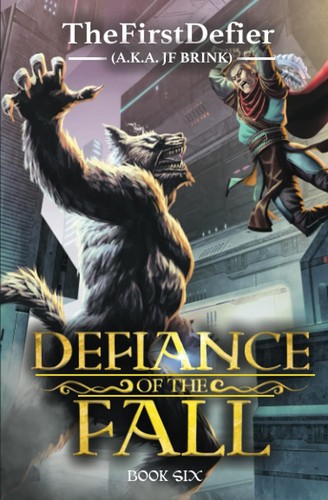 Cover for Defiance of the Fall 6