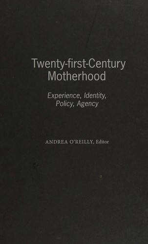 Cover for Twenty-first-century motherhood