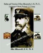 Cover for Battles And Victories of Allen Allensworth, A.m., Ph.d., Lieutenant-colonel, Retired, U.s. Army