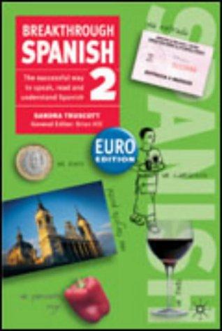 Cover for Breakthrough Spanish 2 (Breakthrough)