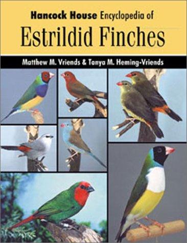Cover for Hancock House encyclopedia of estrildid finches