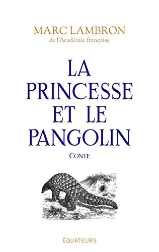 Cover for La princesse et le pangolin