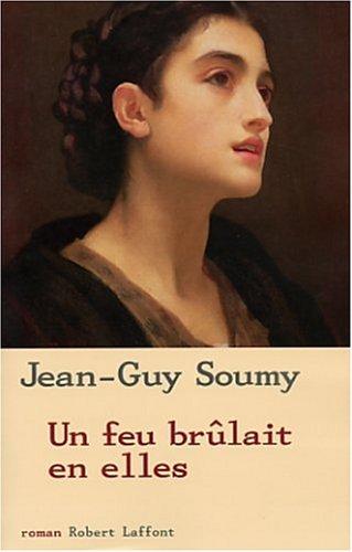 Cover for Un feu brûlait en elles