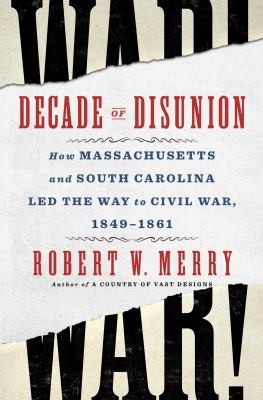 Cover for Decade of Disunion