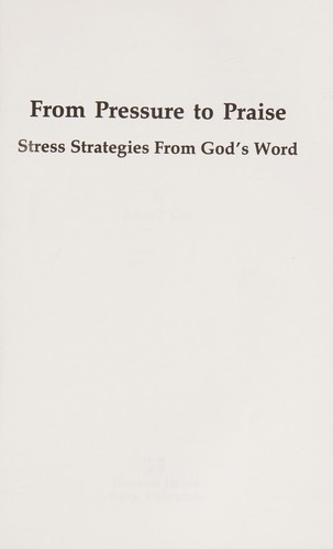 Cover for From pressure to praise