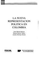 Cover for La nueva representación política en Colombia