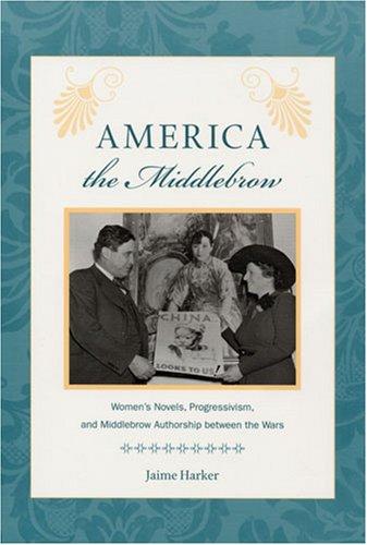 Cover for America the Middlebrow