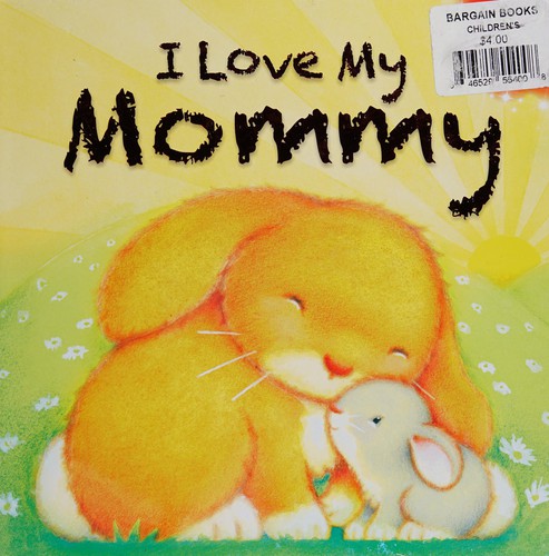 Cover for I love you, Mommy