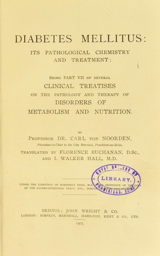 Cover for Diabetes mellitus : its pathological chemistry and treatment
