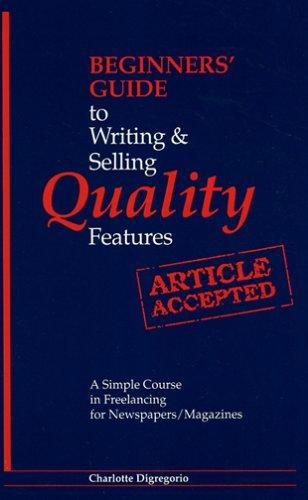 Cover for Beginners' guide to writing & selling quality features