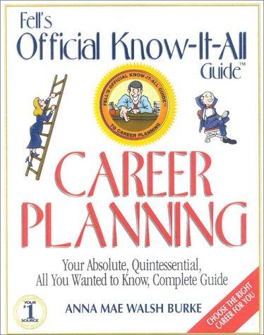 Cover for Fell's Official Know-it-All Guide Career Planning