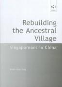 Cover for Rebuilding the ancestral village