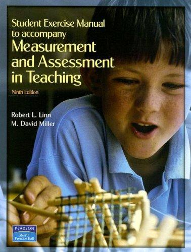 Cover for Student Exercise Manual to Accompany Measurement and Assessment in Teaching Ninth Edition
