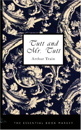 Cover for Tutt and Mr. Tutt