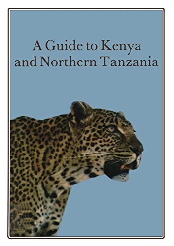 Cover for A Guide to Kenya and Northern Tanzania