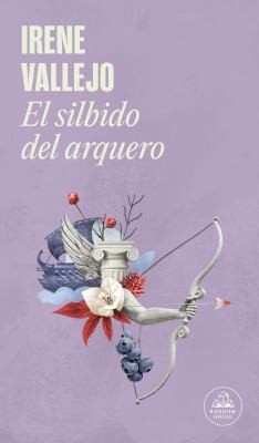Cover for Silbido Del Arquero / the Bowmans Whistle