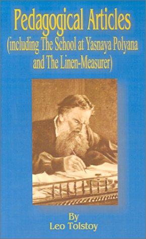 Cover for Pedagogical Articles Including the School at Yasnaya Poyana and the Linen-Measurer
