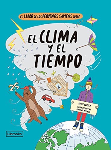 Cover for El libro de los pequeños sapiens sobre el clima y el tiempo