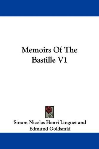 Cover for Memoirs Of The Bastille V1