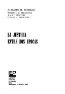 Cover for La justicia entre dos épocas