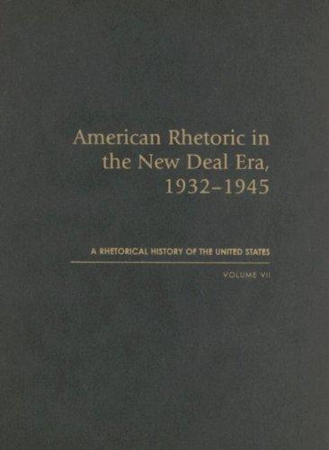 Cover for American Rhetoric in the New Deal Era, 19321945