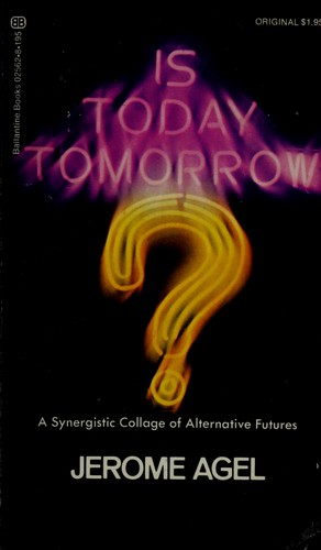 Cover for Is Today Tomorrow?