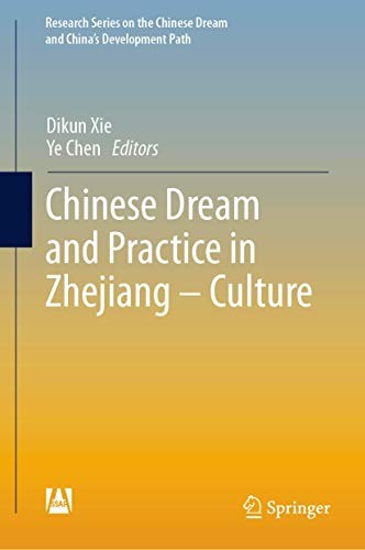Cover for Chinese Dream and Practice in Zhejiang – Culture