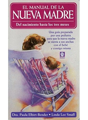 Cover for EL MANUAL DE LA NUEVA MADRE