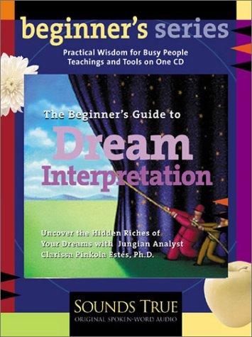 Cover for The Beginner's Guide to Dream Interpretation (Beginner's)