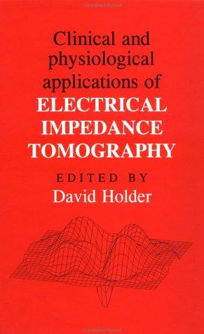 Cover for Clinical and physiological applications of electrical impedance tomography