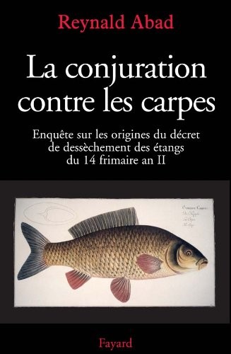 Cover for La conjuration contre les carpes