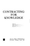 Cover for Contracting for knowledge.