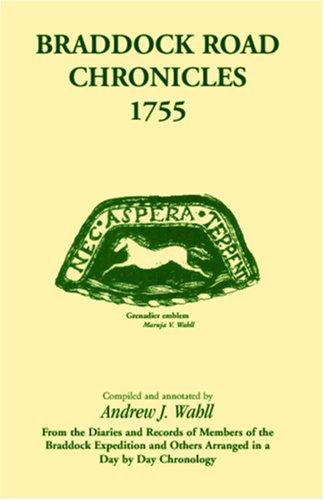 Cover for Braddock Road chronicles, 1755