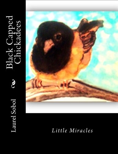Cover for Black Capped Chickadees