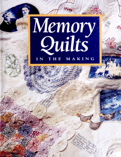 Cover for Memory Quilts in the Making