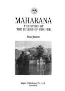 Cover for Maharana- The Story of the Rulers of Udaipur