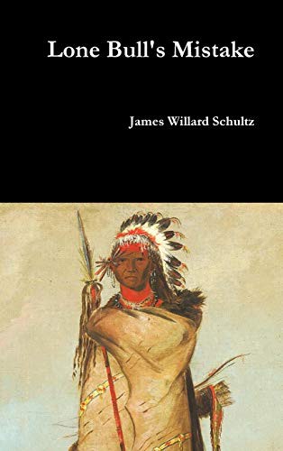 Cover for Lone Bull's Mistake
