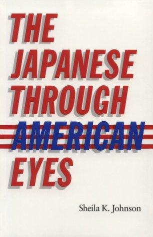 Cover for The Japanese Through American Eyes