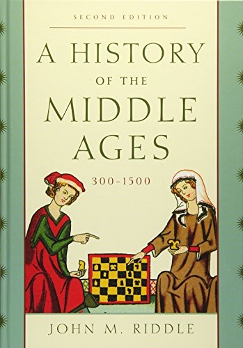Cover for A History of the Middle Ages, 300-1500