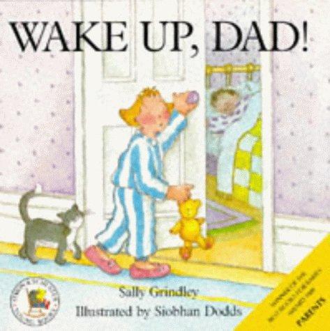 Cover for Wake Up, Dad! (Picture Books)
